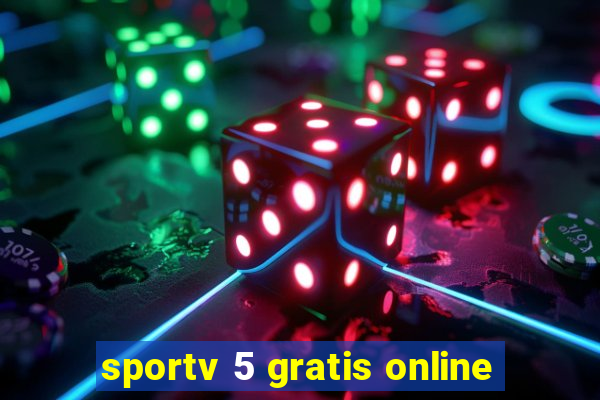 sportv 5 gratis online